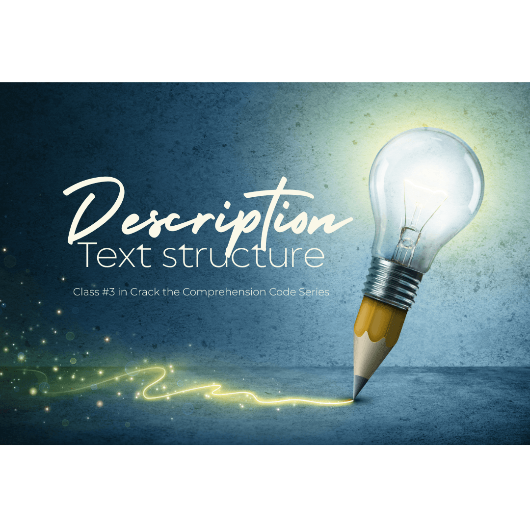 Crack the Comprehension Code Class #3 