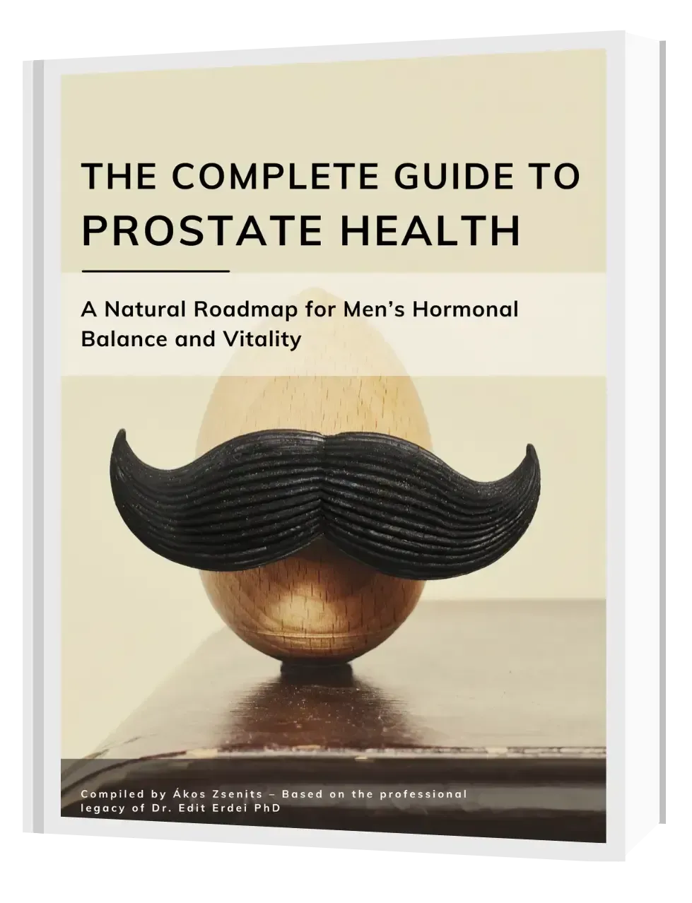 The complete guide for prostate health - a natural roadmap 
