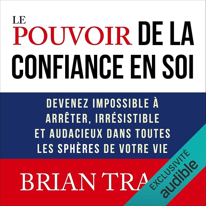 Couverture : Le pouvoir de la confiance en soi