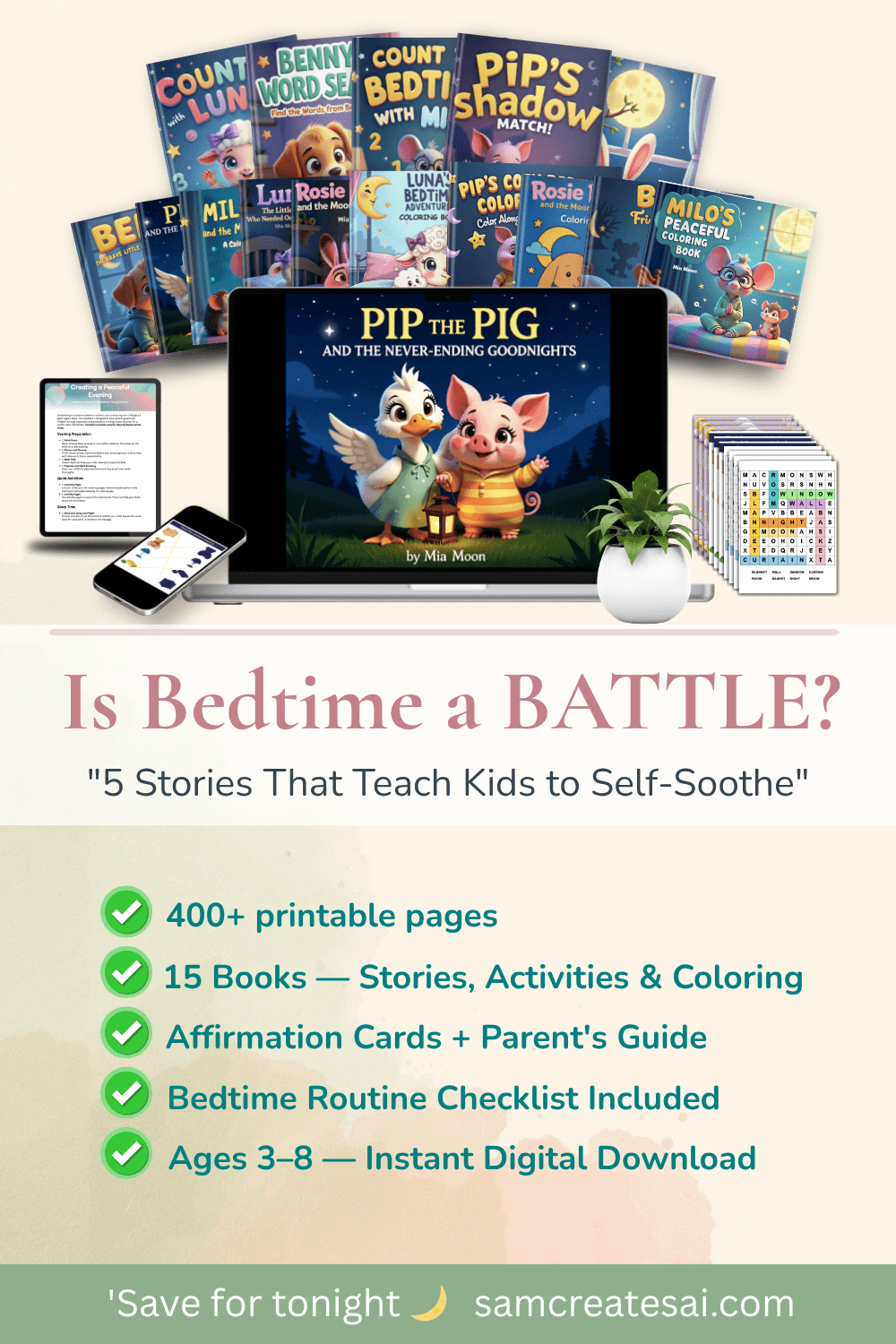 Pinterest graphic for the Complete Peaceful Bedtime Toolkit - 5 story-based solutions for kids aged 3 to 8 who won't sleep