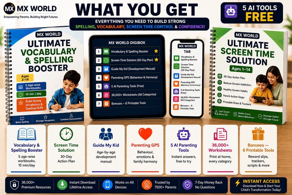 MX World Toolkit — What You Get: Vocabulary Booster, Screen Time Solution, Guide My Kid, Parenting GPS, 5 AI Tools, 36,000+ Worksheets and Bonuses