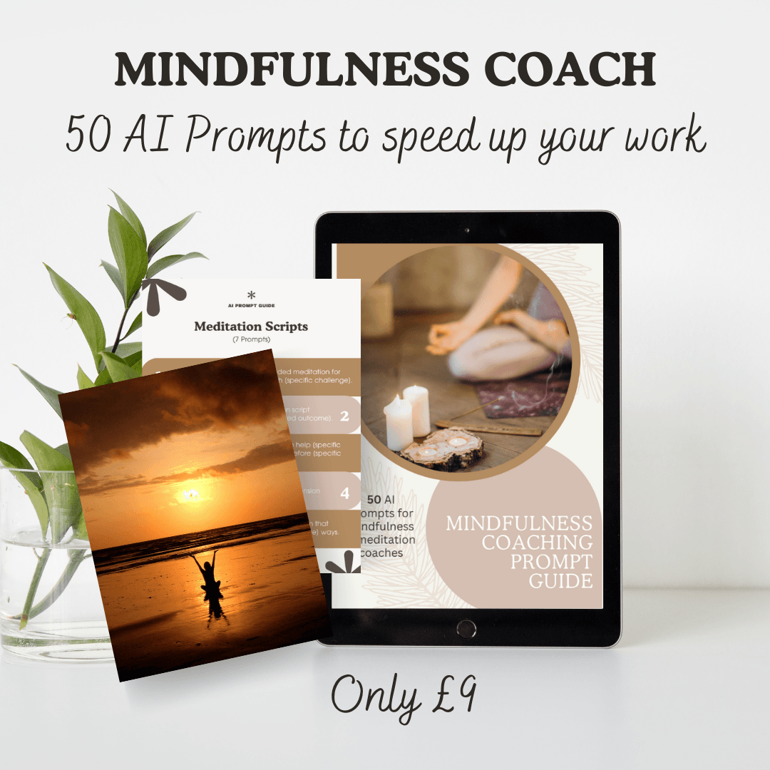 50 AI prompts for Mindfulness & Meditation Coaches
