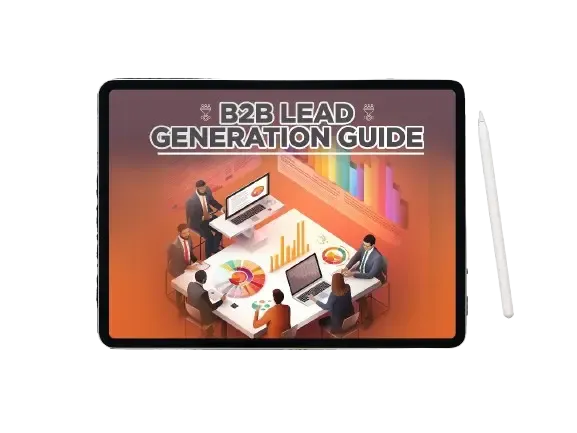 B2B Lead Generation Guide