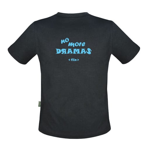 Tshirt No More Dramas Trasera