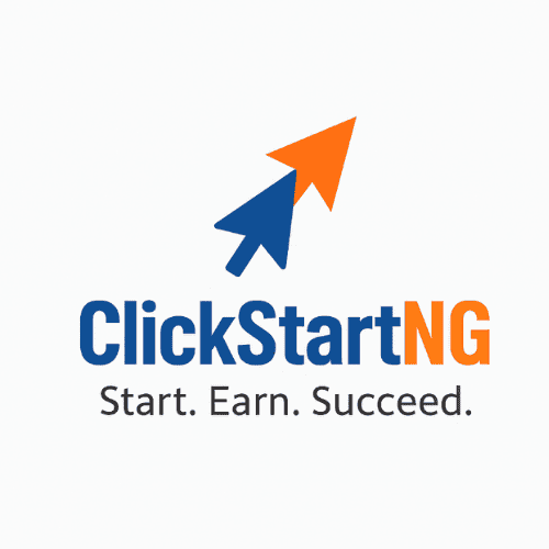 clickstartng-logo.png" alt="ClickStartNG logo - Start, Earn, Succeed" 