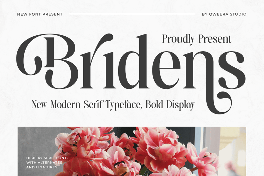 Bridens bold display serif font main cover presentation showcasing elegant, high-contrast typography with dramatic swashes above a partial view of vibrant pink tulips.