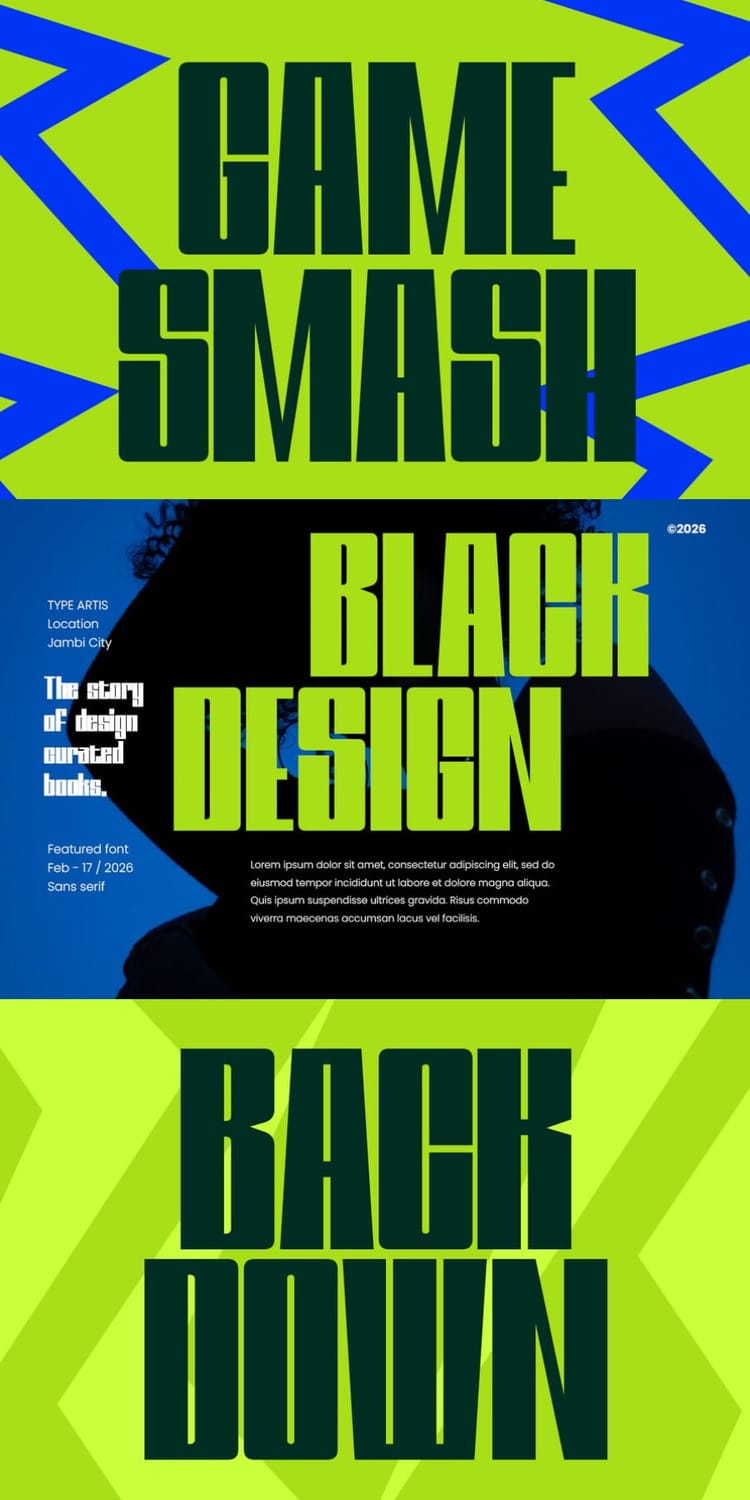 Design layouts featuring bold headlines set in the "Bixsu Condensed" font, including phrases like "Game Smash," "Black Design," and "Back Down" styled with vibrant green and blue graphic elements.