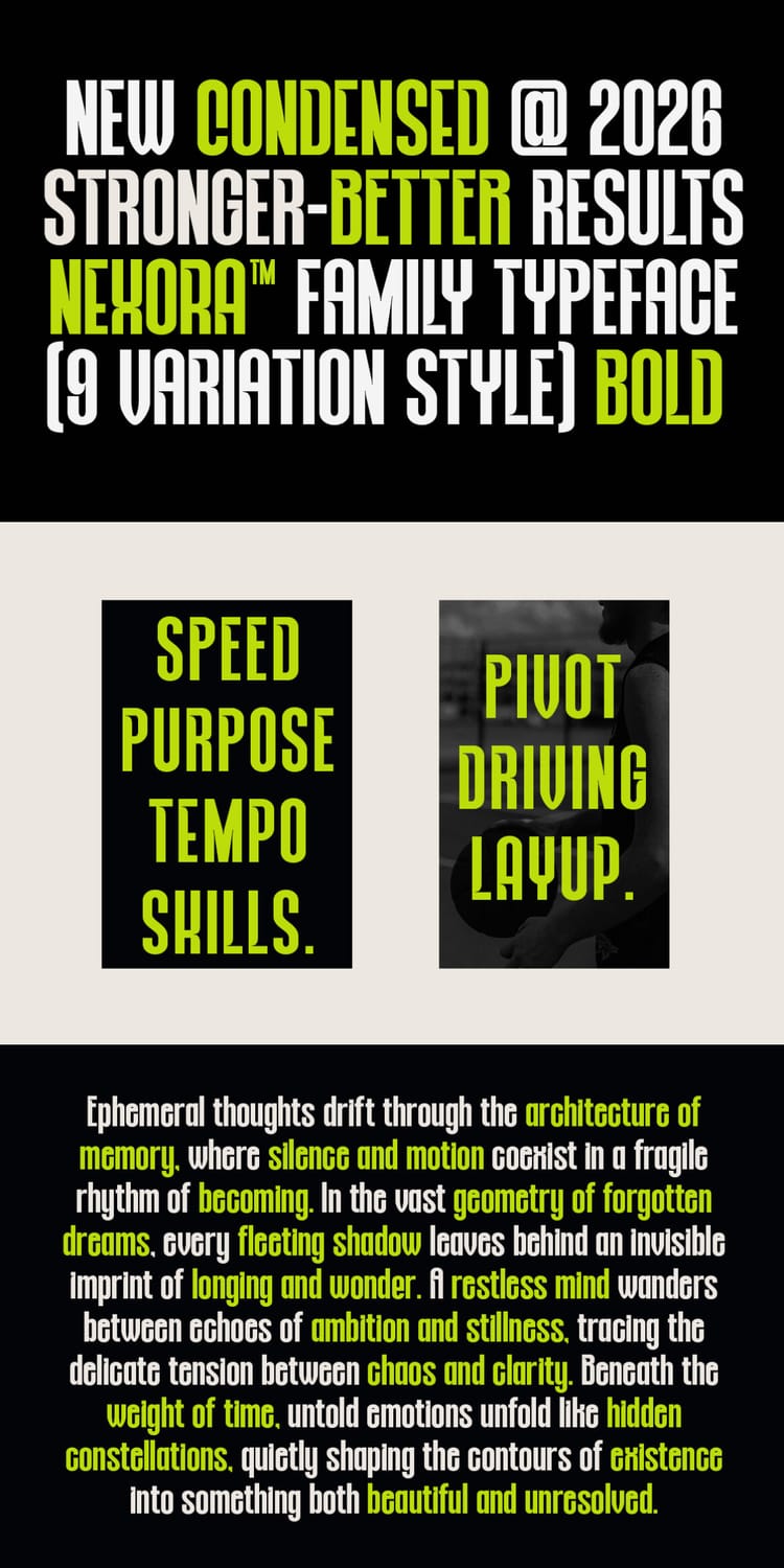 Promotional layout for the "Nexora" 9-variation bold font family displaying athletic headlines like "Speed Purpose Tempo Skills" alongside editorial text exploring the architecture of memory.