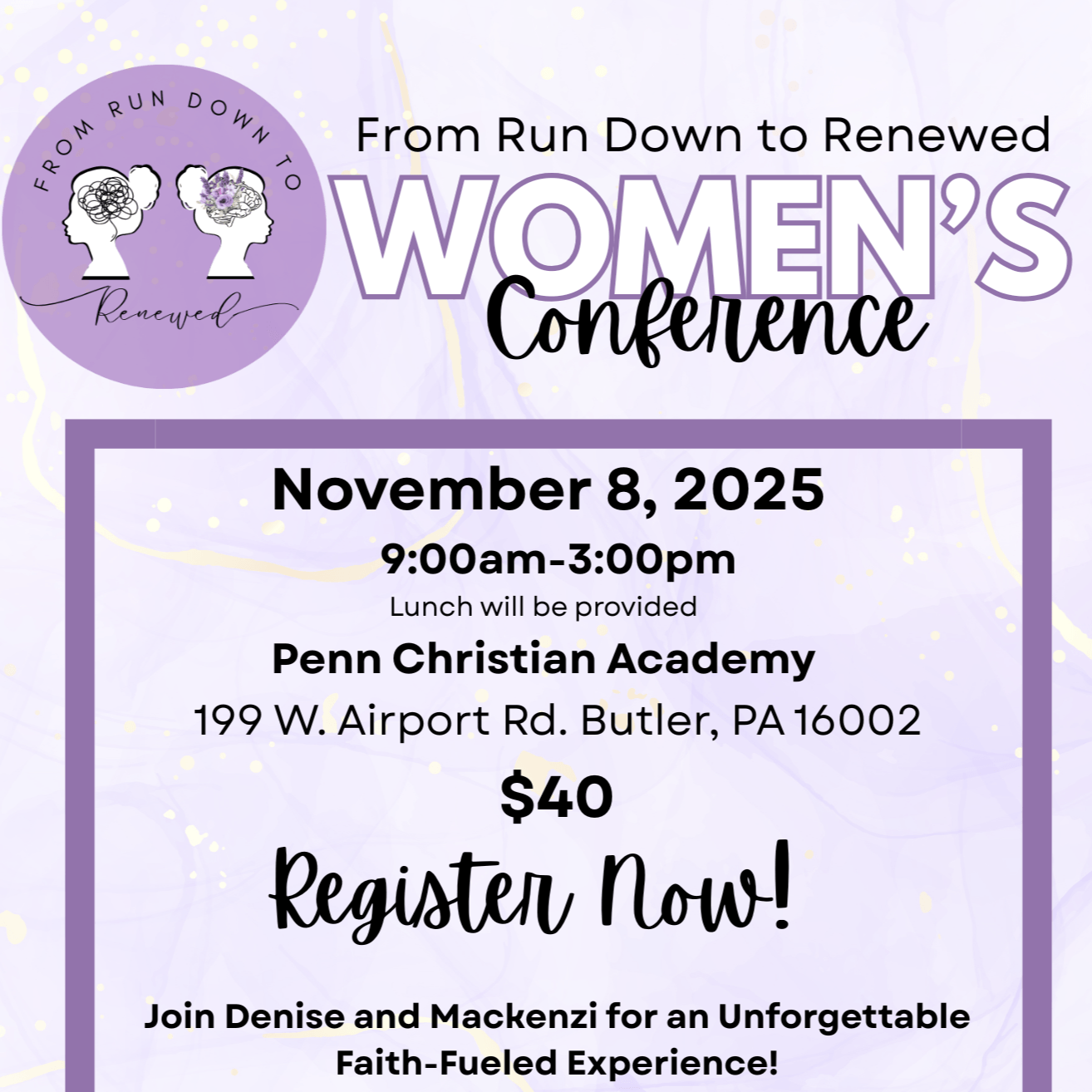 From Run Down to Renewed Women’s Conference