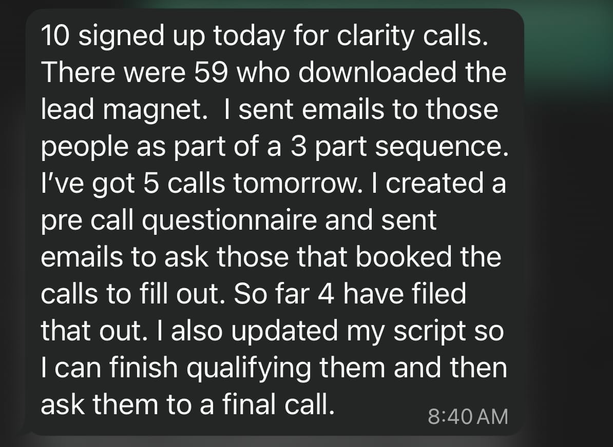 A screenshot of a text message detailing a successful lead generation funnel with 59 lead magnet downloads leading to 10 clarity call sign-ups, proving the effectiveness of the digital marketing strategy in generating qualified leads