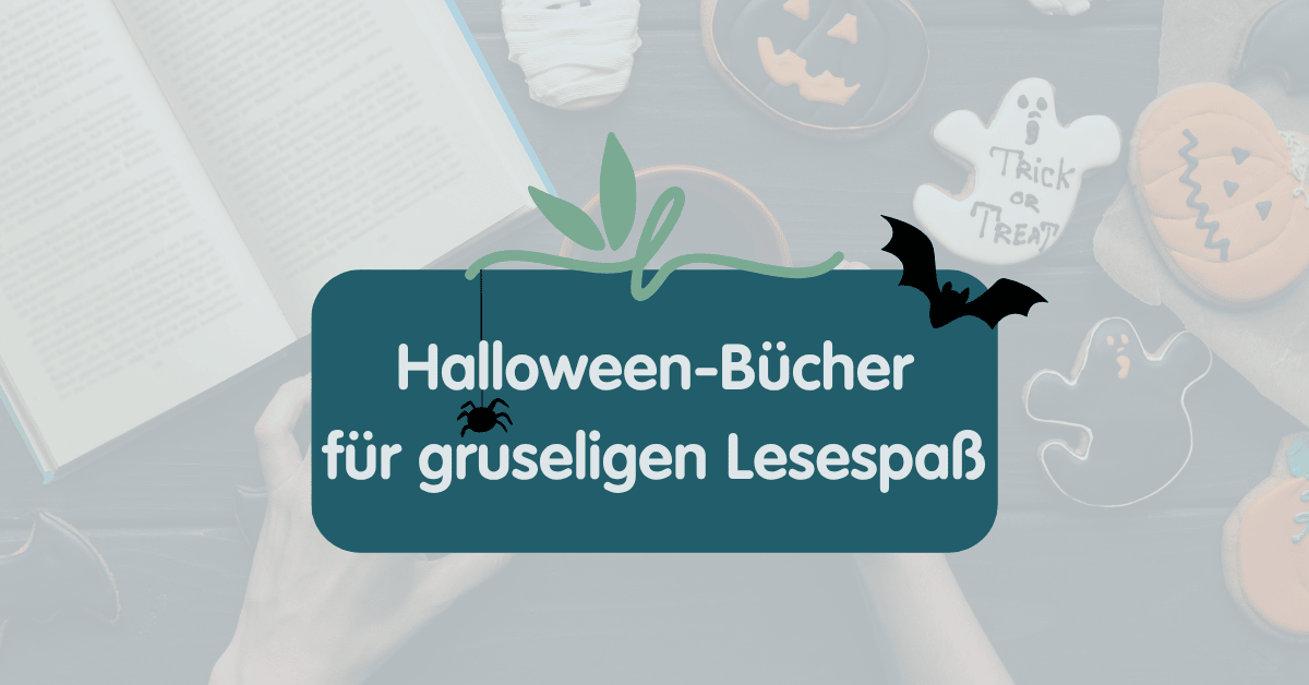 Blog-Grafik mit dem Text "Halloween-Bücher für gruseligen Lesespaß"