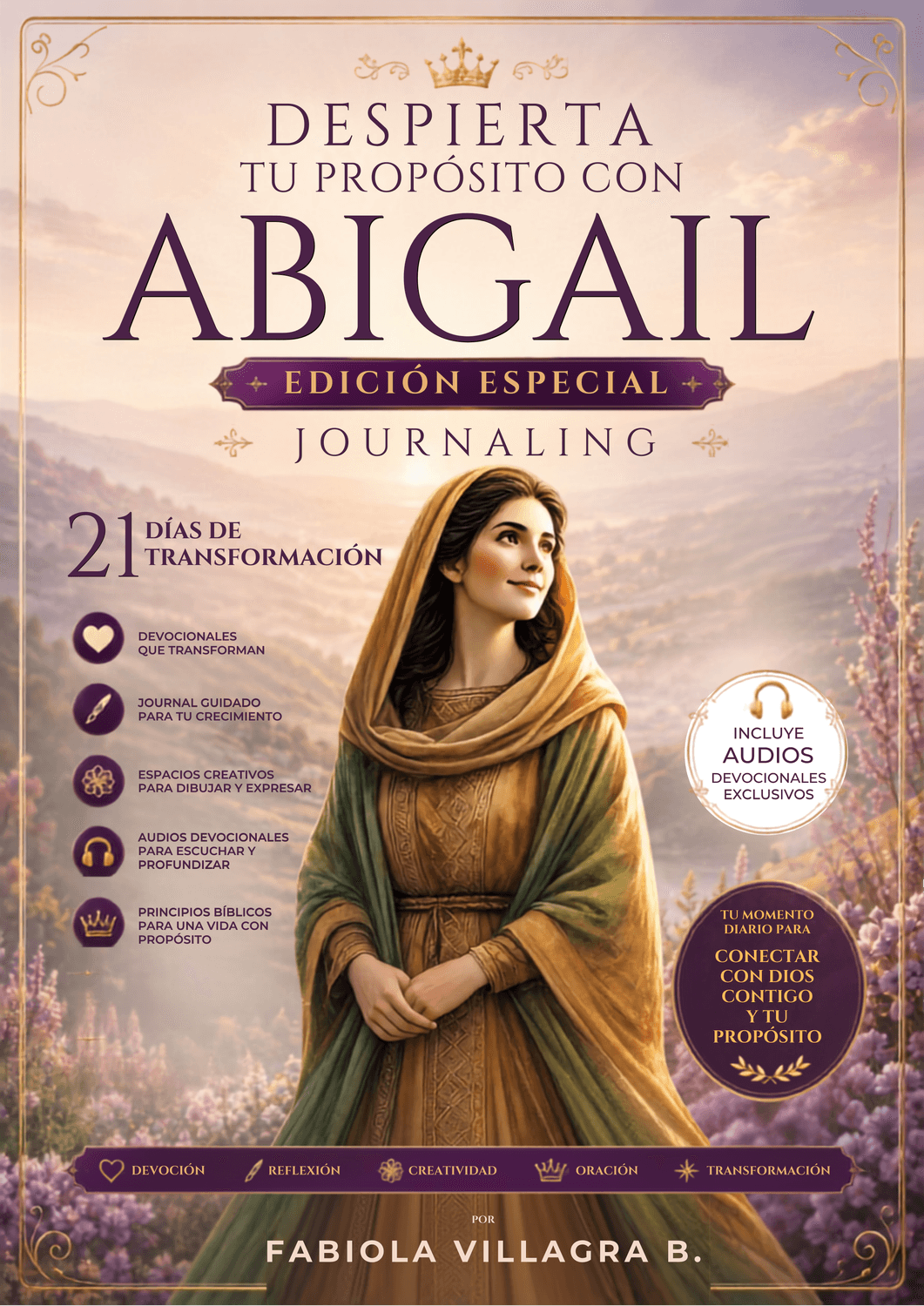 Despierta tu Proposito con Abigail Edicion Journaling