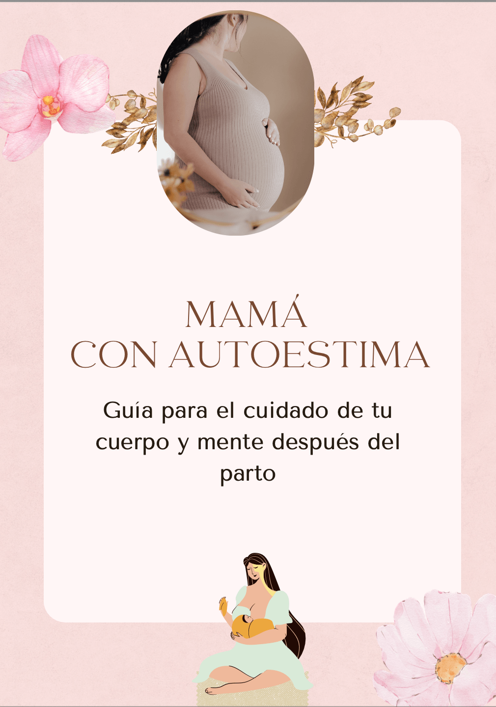 Regalo 1: Mamá con autoestima