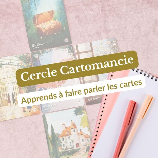 Accéder au Cercle Cartomancie pour apprendre à tirer les cartes.