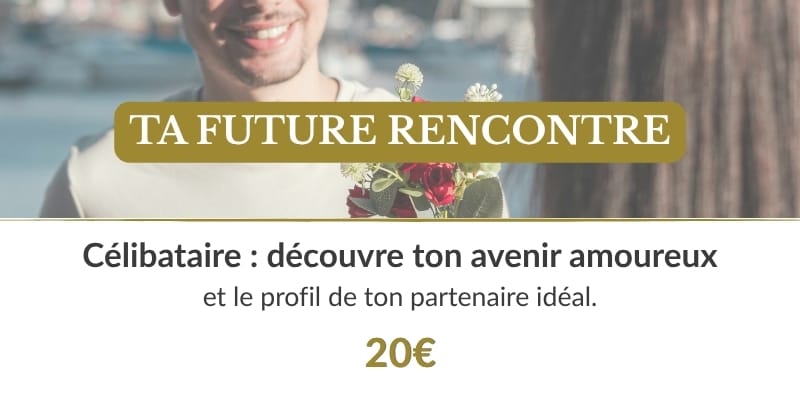 Guidance sentimentale future rencontre et blocages
