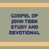 Gospel of John Teen Study and Devotional