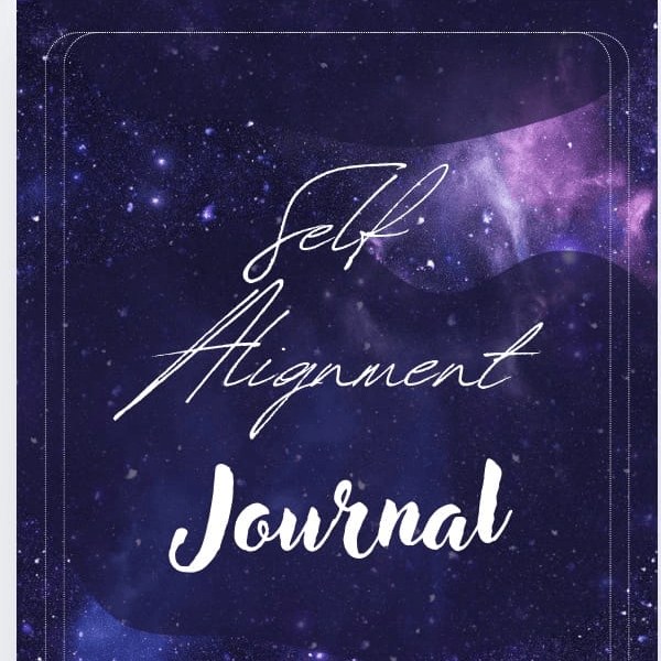 Get Your FREE Self Alignment Journal