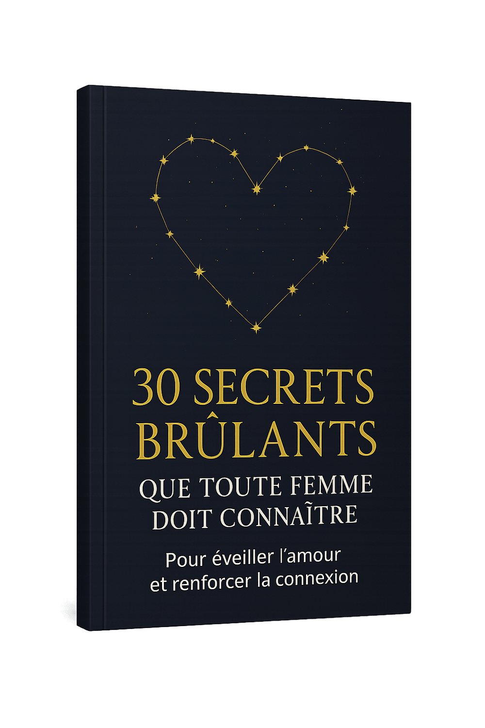 Bonus 1 — 30 secrets brûlants