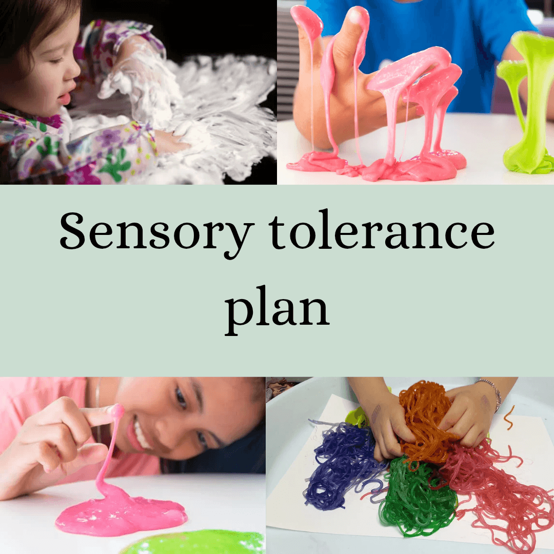 Sensory Texture Tolerance Plan 