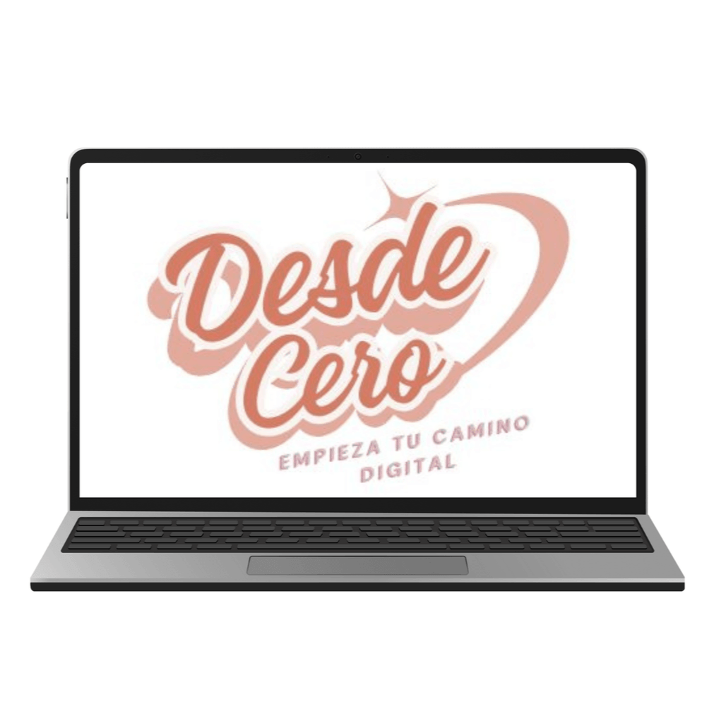Guía Gratuita: Desde Cero: empieza tu camino digital