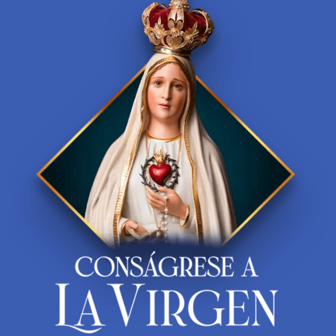 Consagración a la Virgen