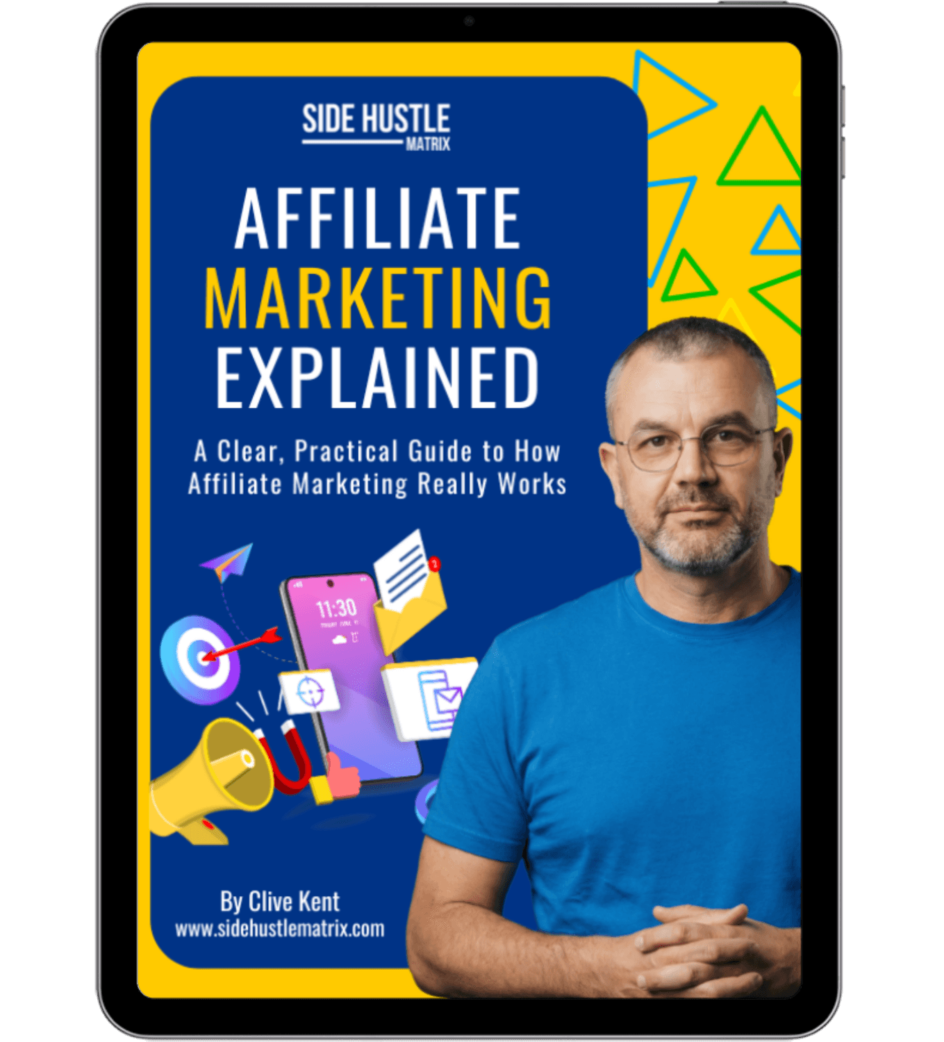 Affiliate Marketing Explained bonus guide - Practical  affiliate marketing framework