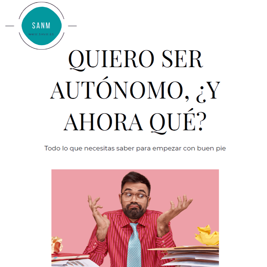 Quiero ser autónomo ¿y ahora que? GUIA GRATIS SI TE SUSCRIBES AL NEWSLETTER!