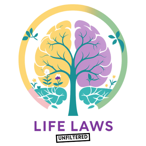 Life Laws Unfiltered