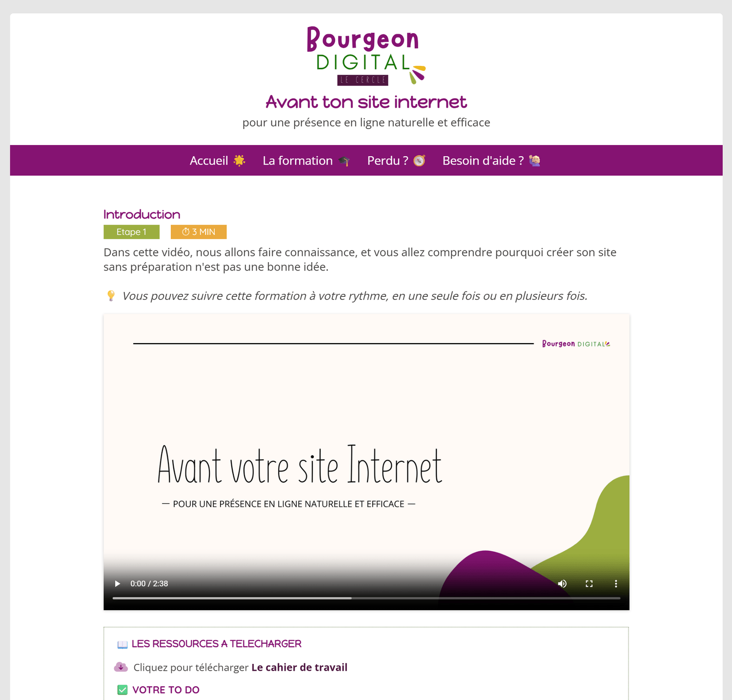 vue de la plateforme de la mini formation offerte avec sa vidéo d'introduction