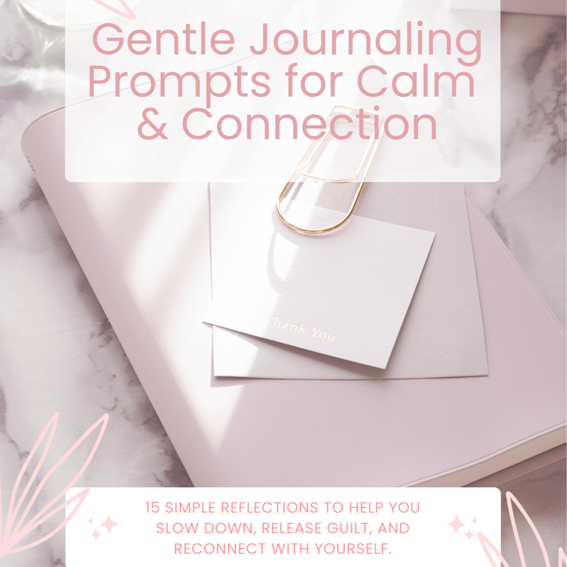 Gentle Journaling Prompts Pack