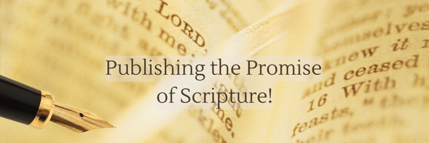 Publishing the Promise of Scripture