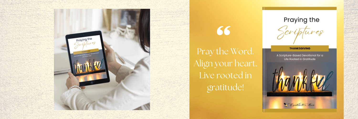Praying the Scriptures Thanksgiving