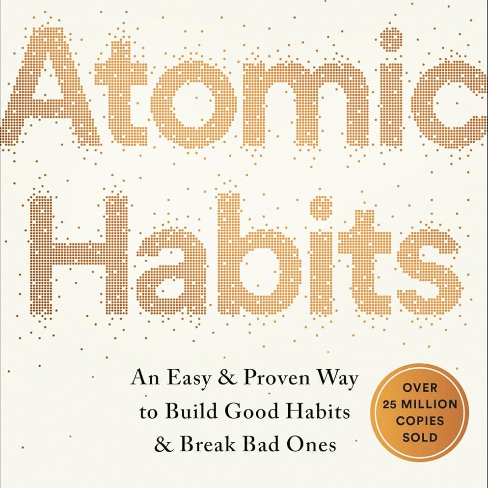 Atomic Habits by James Clear