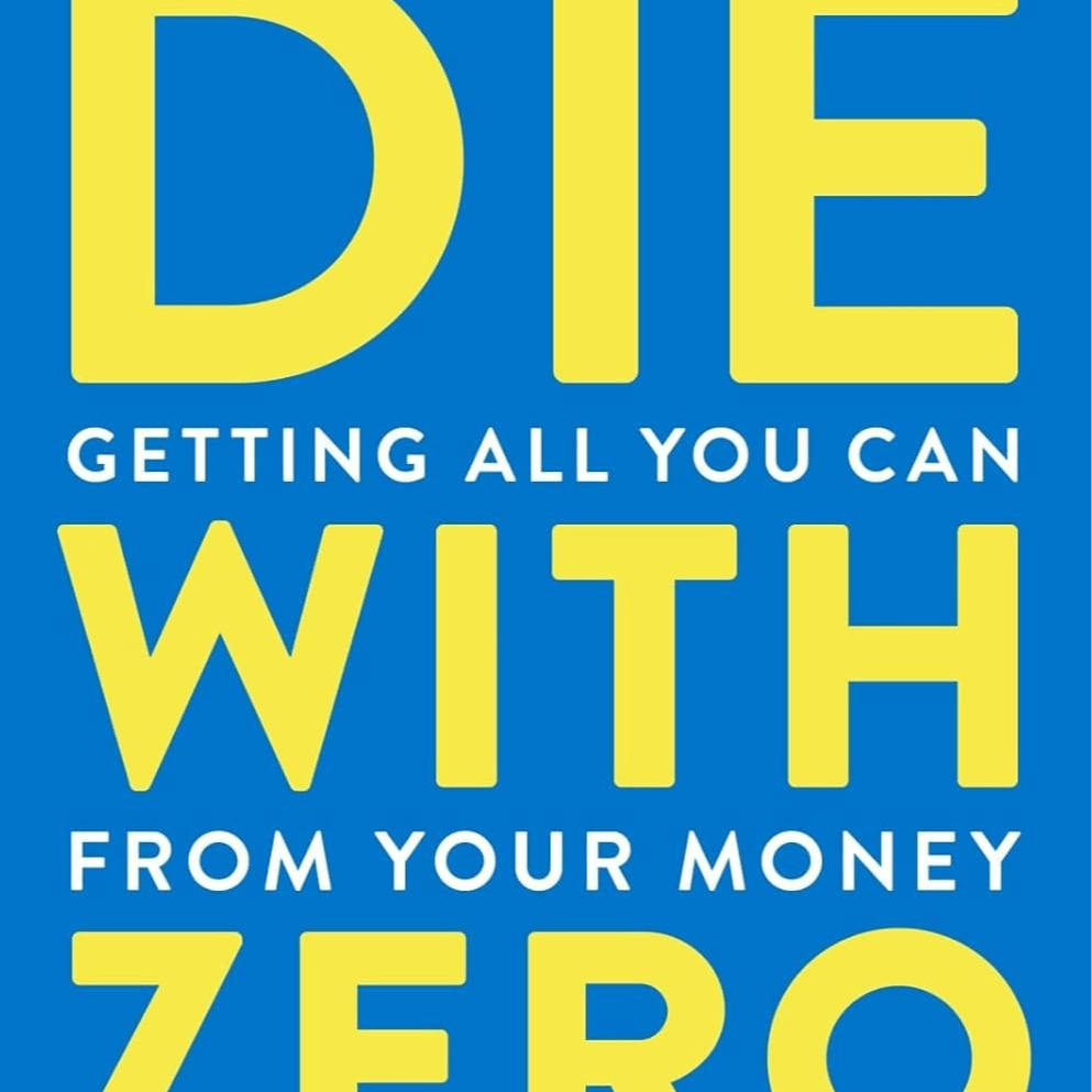 Die With Zero by Bill Perkins