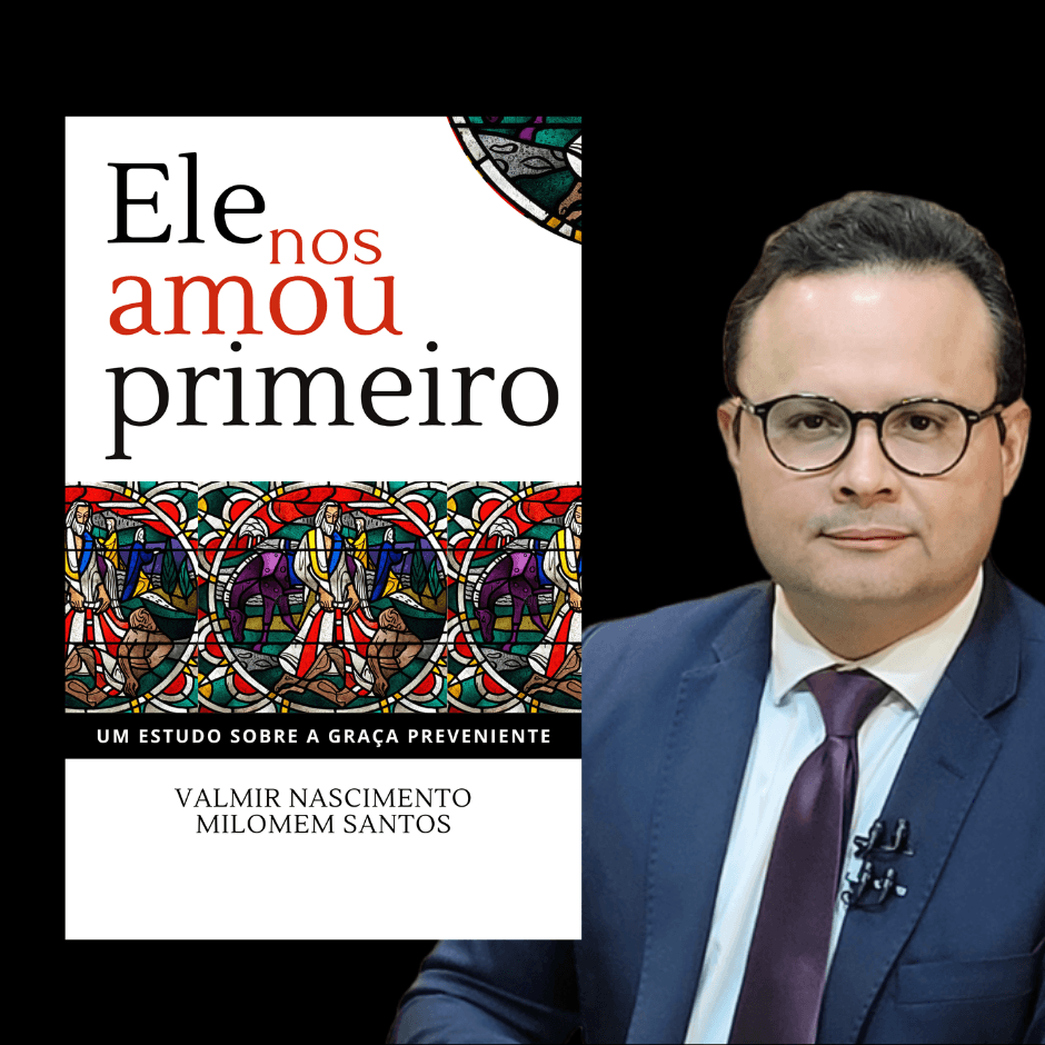 Ebook: Ele nos amou primeiro