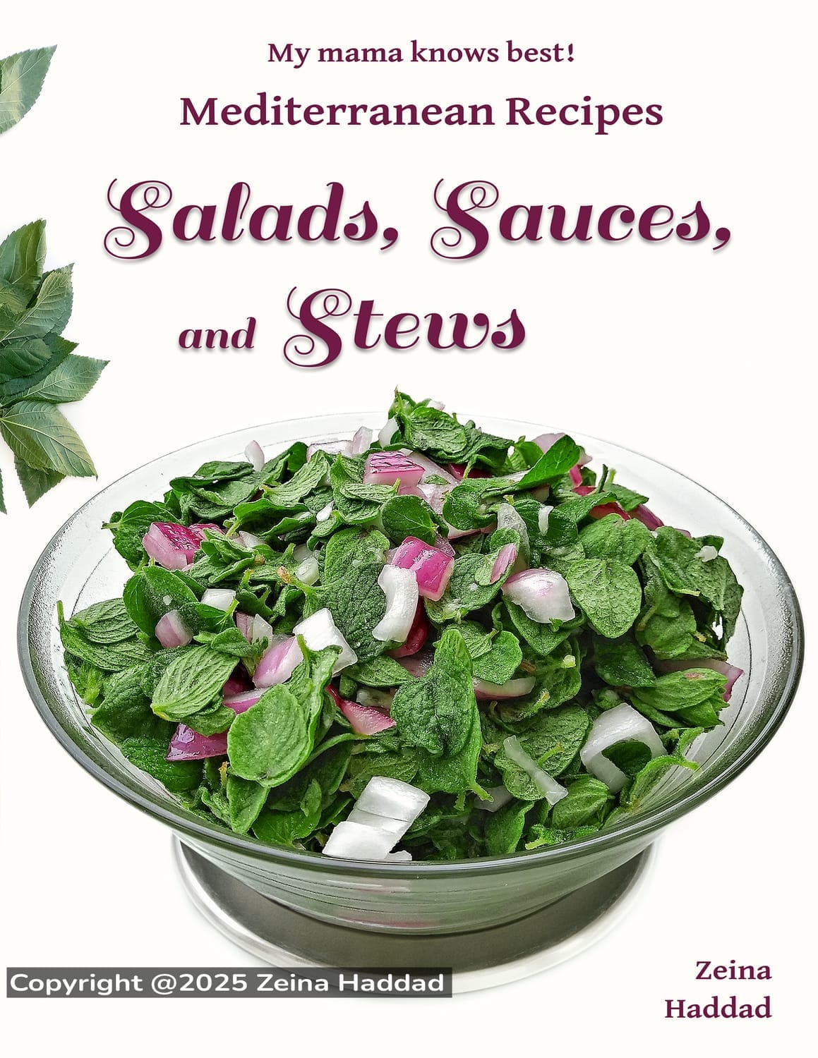 book cover of "Salads, Sauces, and Stews" book showing Lebanese fresh zaatar salad.
