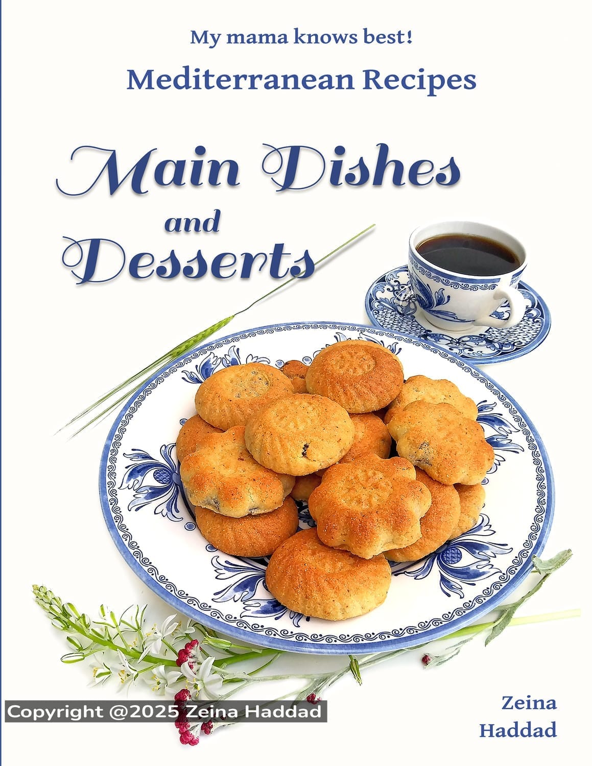 Book cover of "Main Dishes and Desserts" book showing lebanese dates maamoul on a plate.