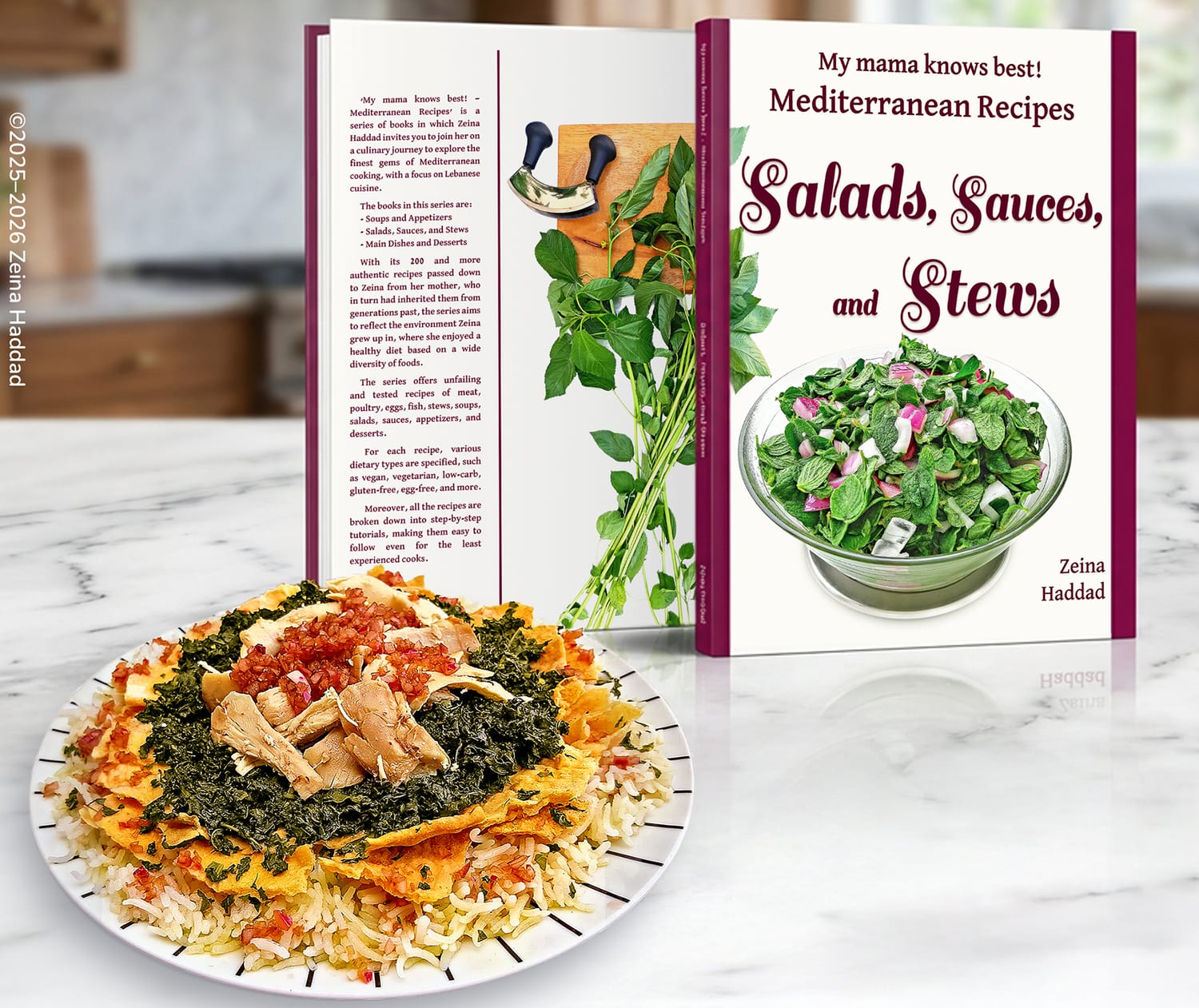 Salads, Sauces, and Stews cookbook by Zeina Haddad, from the series "My mama knows best! Mediterranean Recipes"