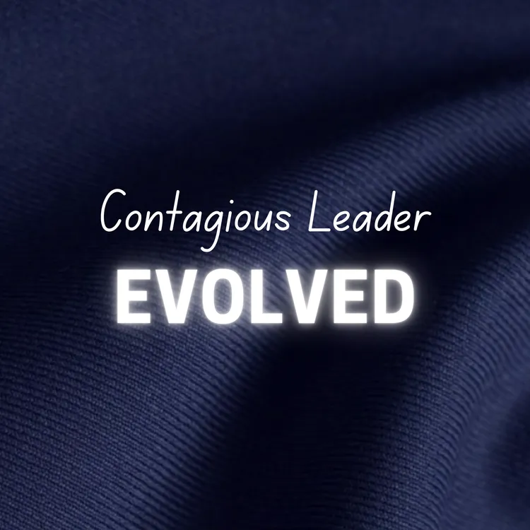 Navy textured background with white writing 'Contagious Leader Evolved'
