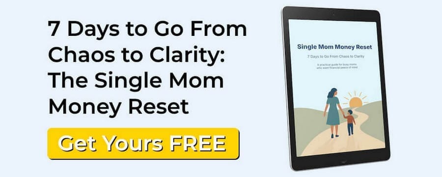 Single Mom Money Reset Free Guide