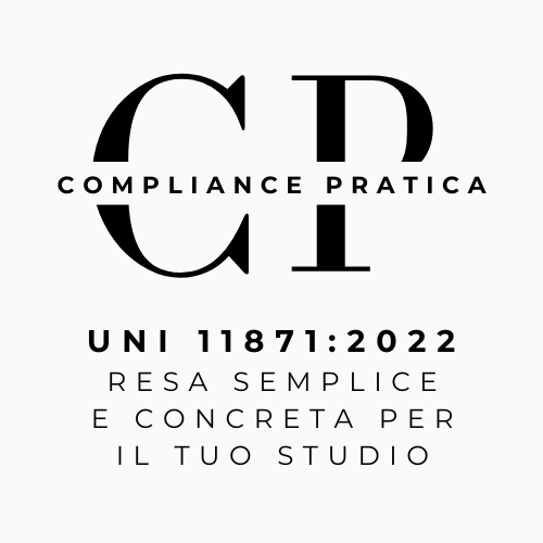 Compliance Pratica UNI 11871:2022 resa semplice e concreta per il tuo studio