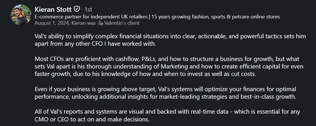 LinkedIn recommendation for Valentin from Kieran Stott, August 2024.