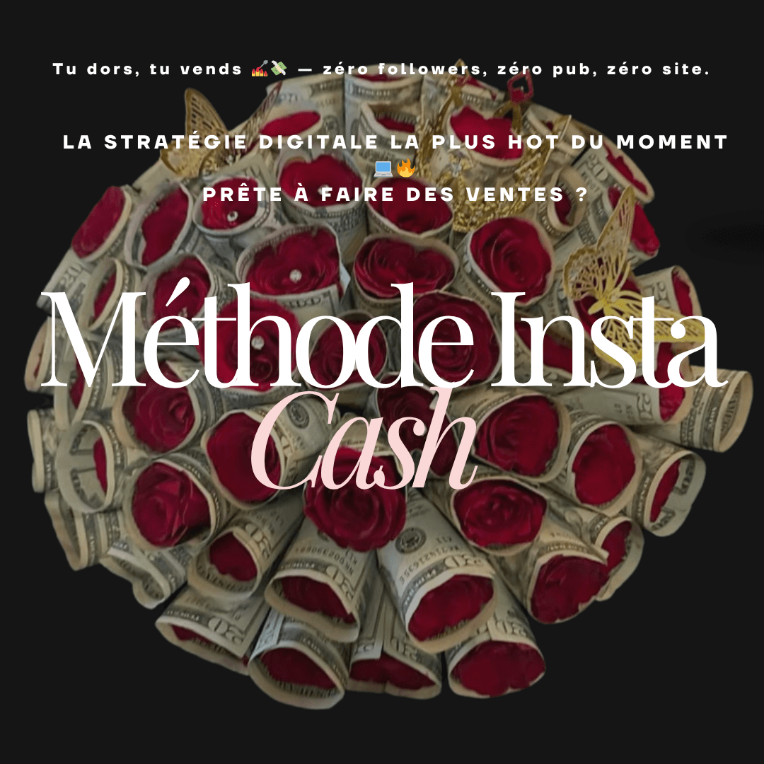 La méthode Instacash