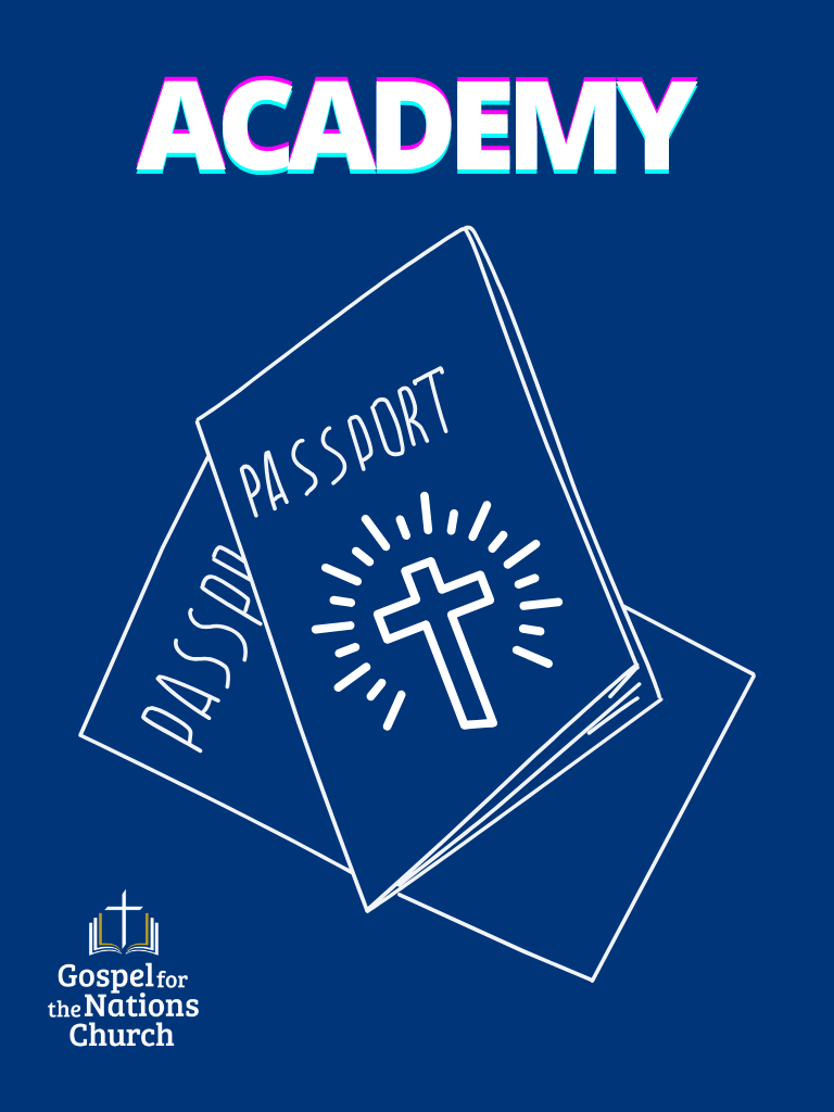 Gospel for the Nations Church (GNC) - Academy New Life New Journey