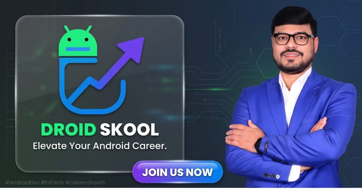 Best Android Course for Beginners in India by Nikkhil Rai | Droid Skool