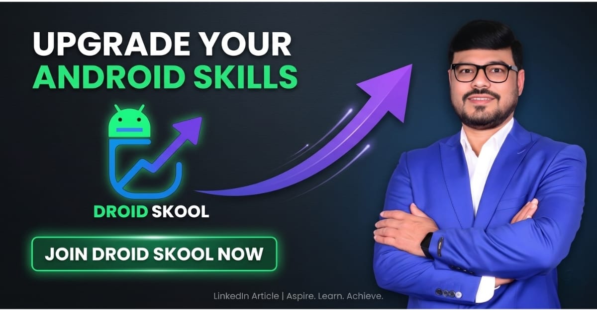 Android developer roadmap with Kotlin for beginners by Nikkhil Rai | Droid Skool