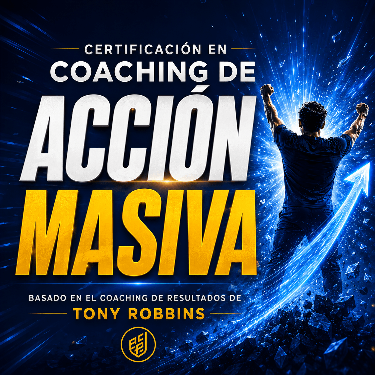 Certificación en Coaching de Acción Masiva
