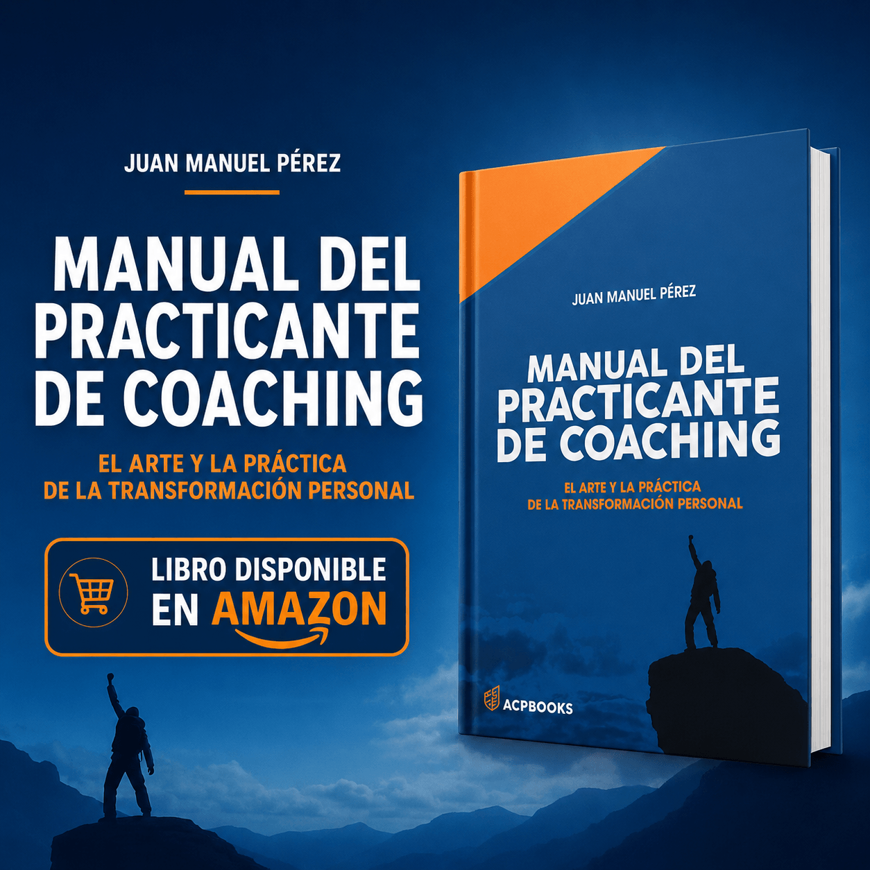 Manual del Practicante de Coaching - Libro disponible en Amazon