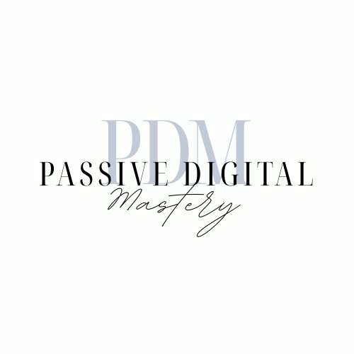 Passive Digital Mastery