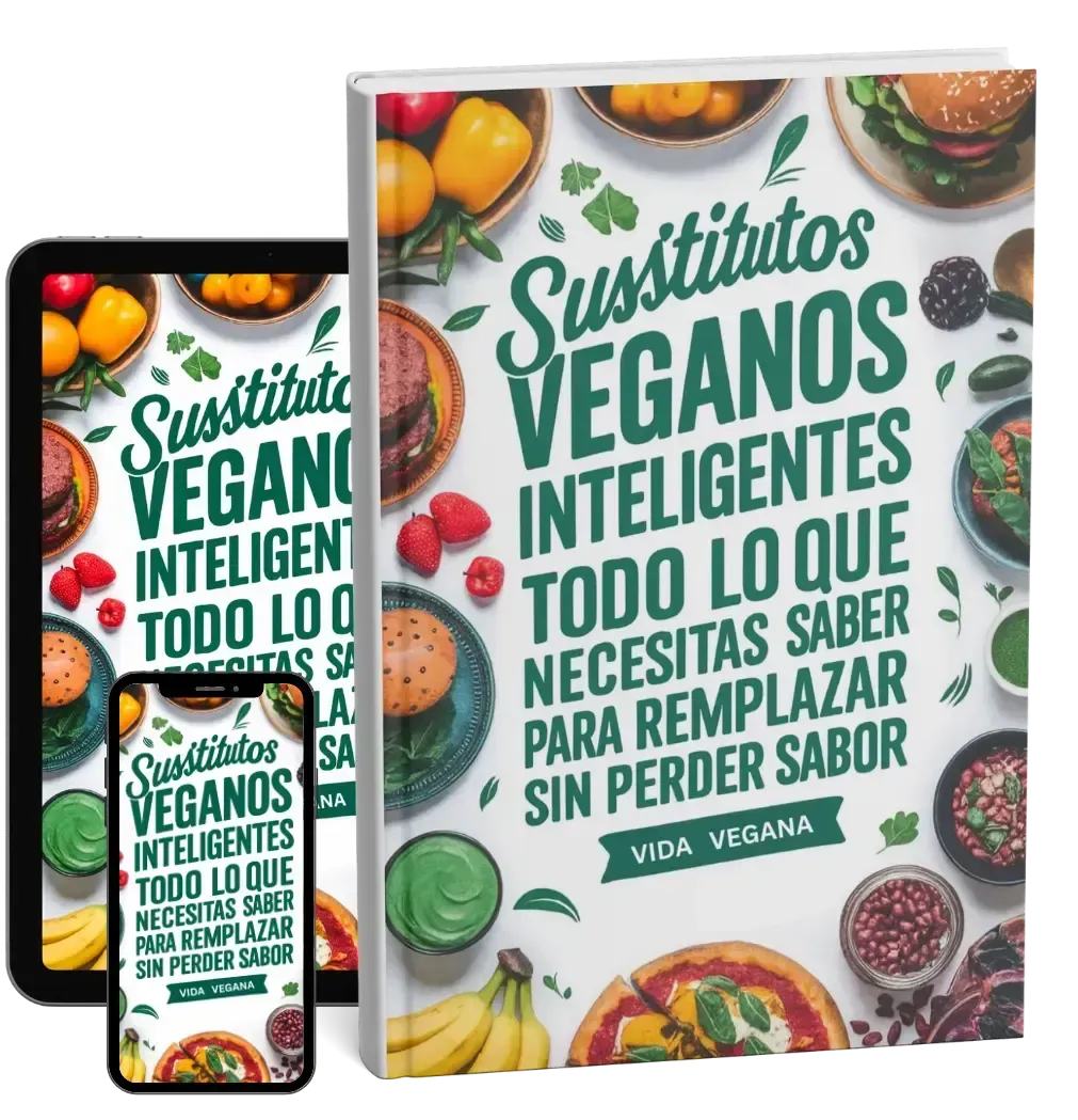 Guía de Sustitutos Veganos Inteligentes